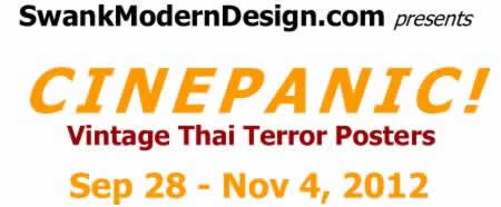 Cinepanic! Vintage Thai Terror Posters, Sep 28 - Nov 4, 2012